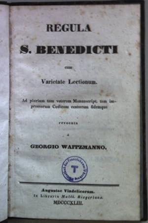 Bild des Verkufers fr Regula S. Benedicti : cum varietate lectionum. zum Verkauf von books4less (Versandantiquariat Petra Gros GmbH & Co. KG)