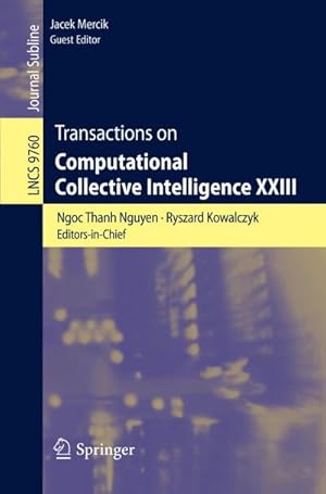 Bild des Verkufers fr Transactions on Computational Collective Intelligence XXIII zum Verkauf von AHA-BUCH GmbH