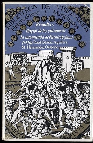 Seller image for REVUELTA Y LITIGIOS DE LOS VILLANOS DE LA ENCOMIENDA DE FUENTEOVEJUNA (1476) for sale by Librera Maxtor
