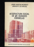 Seller image for LA ESTRUCTURA SOCIAL DE LAS CIUDADES ESPAOLAS for sale by Librera Maxtor