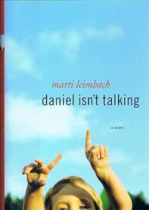 Seller image for Daniel Isn't Talking for sale by Round Table Books, LLC