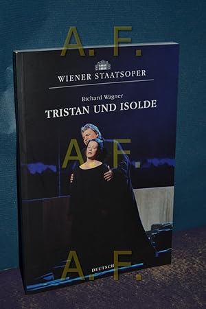 Immagine del venditore per Tristan und Isolde (Wiener Staatsoper) venduto da Antiquarische Fundgrube e.U.