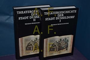 Seller image for Theatergeschichte der Stadt Dsseldorf [Hrsg. vom Kulturamt d. Stadt Dssldorf. Fotos: Walter Klein] for sale by Antiquarische Fundgrube e.U.