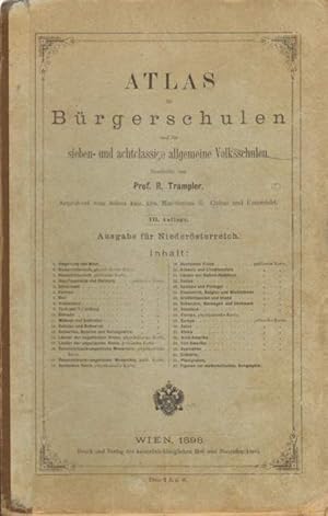 Atlas für Bürgerschulen und für sieben- und achtclassige allgemeine Volksschulen.