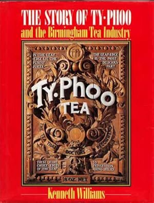 Bild des Verkufers fr The Story of Ty-phoo and the Birmingham Tea Industry zum Verkauf von Adelaide Booksellers