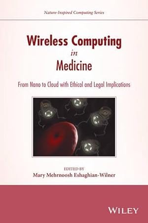 Immagine del venditore per Wireless Computing in Medicine (Hardcover) venduto da AussieBookSeller