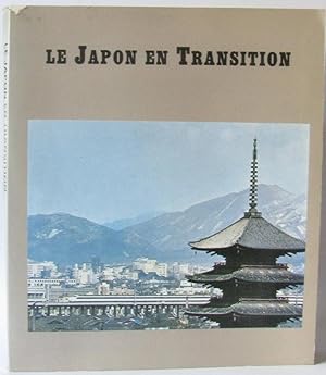 Bild des Verkufers fr Le Japon en transition cent ans de Modernisation zum Verkauf von crealivres