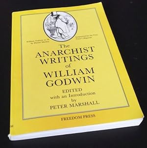 The Anarchist Writings of William Godwin