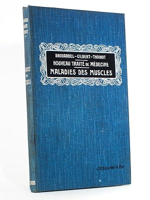 Bild des Verkufers fr Maladies des muscles ( Nouvau trait de mdecine et de thrapeutique, Tome XXXVIII ) zum Verkauf von Librairie du Cardinal