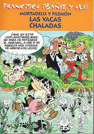 Las vacas Chaladas. Mortadelo y Filemón.