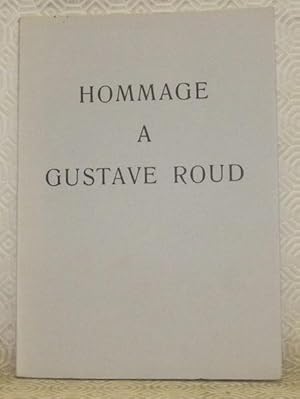 Seller image for Hommage  Gustave Roud. for sale by Bouquinerie du Varis