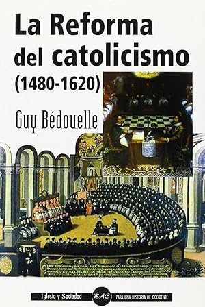 Imagen del vendedor de La reforma del catolicismo a la venta por Librera ARS