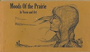 Seller image for Moods of the Prairie In Verse and Art for sale by Good Books In The Woods