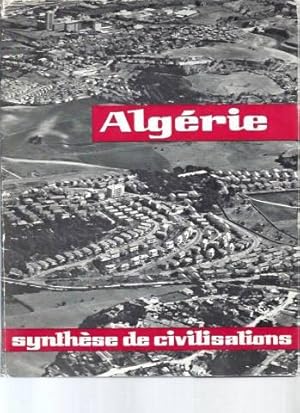 Algérie - Synthèse de civilisations