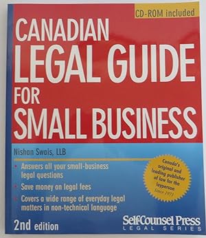 Canadian Legal Guide for Small Business - Answers all your Small-Business Legal Questions, Save M...