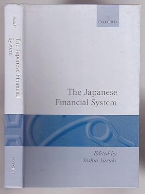 Bild des Verkufers fr The Japanese Financial System zum Verkauf von Renaissance Books, ANZAAB / ILAB