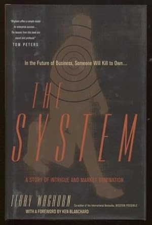 Seller image for The System A Story Of Intrigue And Market Domination for sale by E Ridge Fine Books