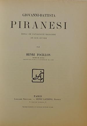 Seller image for Giovani-Battista Piranesi. Essai de catalogue raisonn de son oeuvre for sale by Librairie Lis Tes Ratures