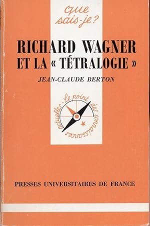 Imagen del vendedor de Richard Wagner et la "Ttralogie" a la venta por L'ivre d'Histoires