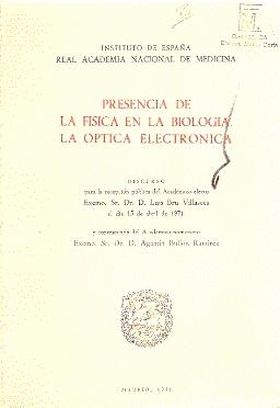 Imagen del vendedor de PRESENCIA DE LA FÍSICA EN LA BIOLOGÍA. LA ÓPTICA ELECTRÓNICA a la venta por El libro que vuela