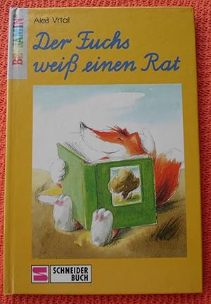 Seller image for Der Fuchs weiss einen Rat for sale by Buchstube Tiffany