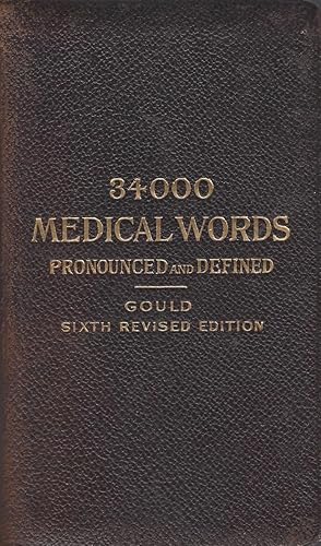 A Pocket Medical Dictionary, Giving The Pronunciation And Definition Of The Principal Words Used ...