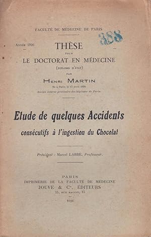 Étude de quelques accidents consécutifs à l'ingestion du chocolat