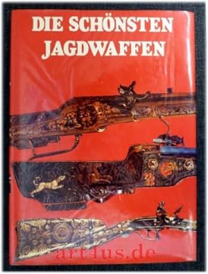 Immagine del venditore per Die schnsten Jagdwaffen. venduto da art4us - Antiquariat