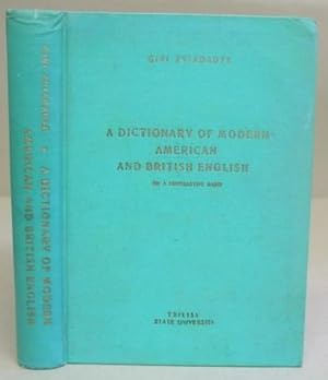 A Dictionary Of Modern American And British English On A Contrasting Basis - A Reference Book Giv...