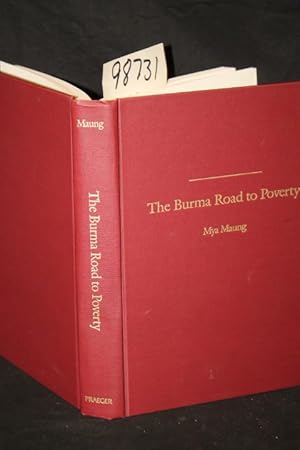 Imagen del vendedor de The Burma Road to Poverty a la venta por Princeton Antiques Bookshop