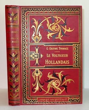 Seller image for Le Voltigeur Hollandais for sale by Whiting Books