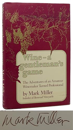 WINE: A GENTLEMAN'S GAME Signed 1st