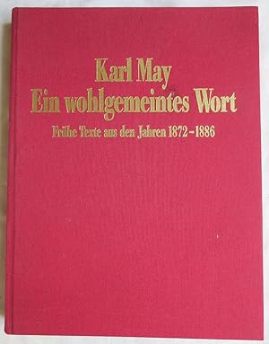 Ein wohlgemeintes Wort : frühe Texte aus dem "Neuen deutschen Reichsboten" 1872 - 1886