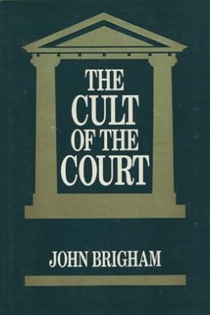 The Cult of the Court