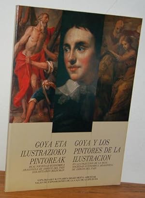 Imagen del vendedor de GOYA ETA ILUSTRAZIOKO PINTOREAK / GOYA Y LOS PINTORES DE LA ILUSTRACIN en la coleccin de la Real Sociedad Econmica Aragonesa de Amigos del Pas a la venta por EL RINCN ESCRITO