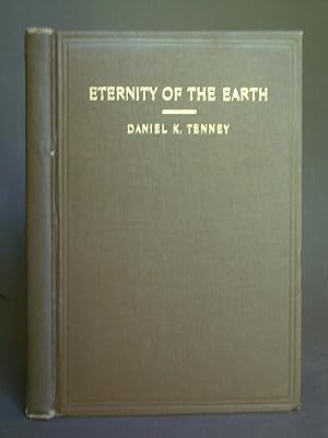 Eternity of the Earth. Electricity the Universal Force