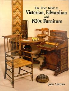 The Price Guide to Victorian, Edwardian and 1920s Furniture (1860-1930).