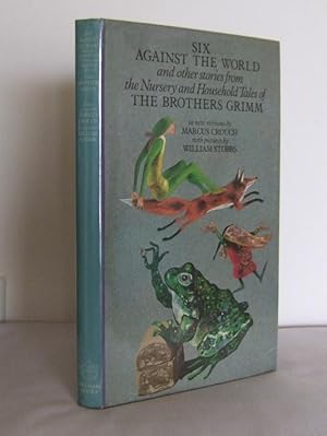 Imagen del vendedor de Six against the World and other stories from the Nursery and Household tales a la venta por Mad Hatter Books