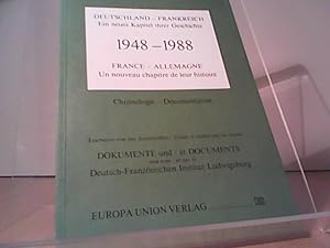 Bild des Verkufers fr Deutschland - Frankreich ein neues Kapitel ihrer Geschichte 1948-1988 zum Verkauf von Eichhorn GmbH