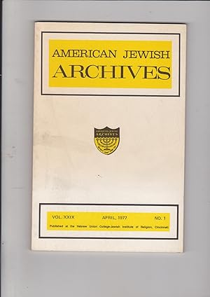 Image du vendeur pour American Jewish Archives Volume XXIX, Number 1, April 1977 mis en vente par Meir Turner