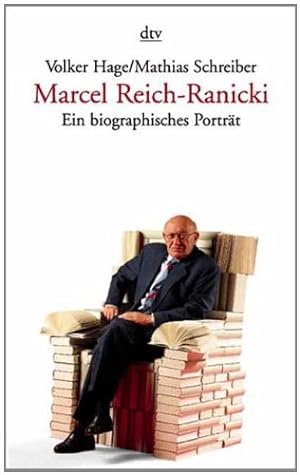 Bild des Verkufers fr Marcel Reich-Ranicki : ein biographisches Portrt. ; Mathias Schreiber / dtv ; 12426 zum Verkauf von Antiquariat Buchhandel Daniel Viertel