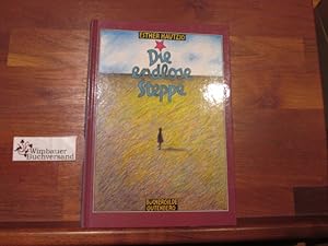 Immagine del venditore per Die endlose Steppe : Roman. Esther Hautzig venduto da Antiquariat im Kaiserviertel | Wimbauer Buchversand