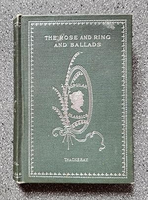 The Rose and Ring and Ballads