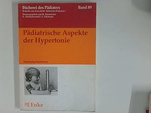 Seller image for Pdiatrische Aspekte der Hypertonie. (Bcherei des Pdiaters ; Bd. 89) for sale by ANTIQUARIAT FRDEBUCH Inh.Michael Simon