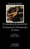 Seller image for El cementerio de automviles; El Arquitecto y el Emperador de Asiria for sale by Agapea Libros