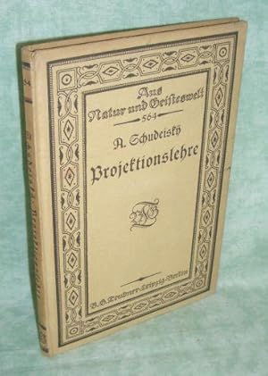 Projektionslehre. Die rechtwinklige Parallelprojektion u. ihre Anwendung auf d. Darstellung techn...