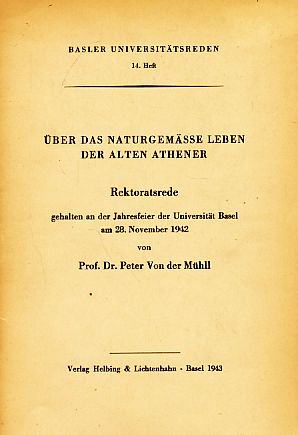 Imagen del vendedor de ber das naturgeme Leben der alten Athener. Rektoratsrede . 1942. a la venta por Fundus-Online GbR Borkert Schwarz Zerfa