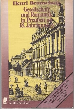 Bild des Verkufers fr Gesellschaft und Romantik in Preuen im 18. Jahrhundert zum Verkauf von Graphem. Kunst- und Buchantiquariat