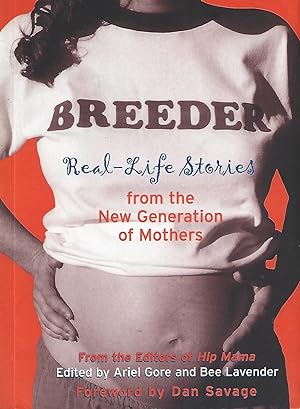 Seller image for Breeder: Real-Life Stories from the New Generation of Mothers for sale by Warren Hahn