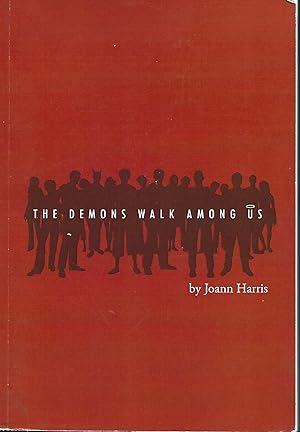 Bild des Verkufers fr The Demons Walk Among Us zum Verkauf von Warren Hahn